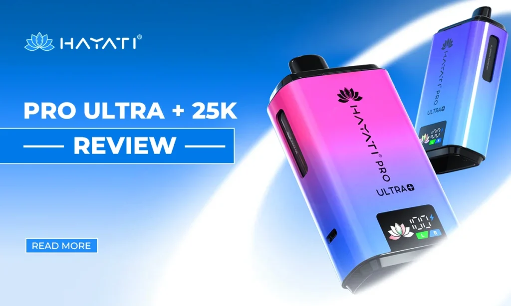 Hayati Pro Ultra Plus 25000 Review
